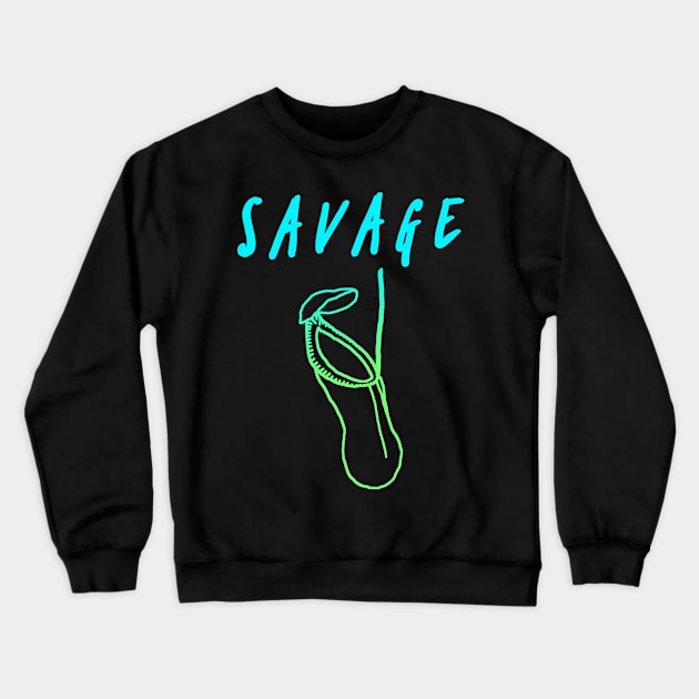 Savage Nepenthes Crewneck Sweatshirt by QuasaiBonsai